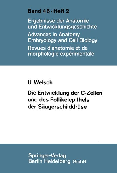 Produktbild: Die Entwicklung der C-Zellen und des Follikelepithels der S&auml;ugerschilddr&uuml;se