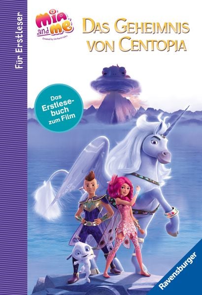 Produktbild: Mia and me - Das Geheimnis von Centopia - Das Erstlesebuch zum Film
