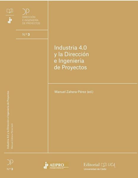Produktbild: Industria 4.0 y la direcci&oacute;n e ingenier&iacute;a de proyectos