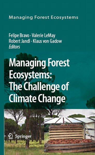 Produktbild: Managing Forest Ecosystems: The Challenge of Climate Change