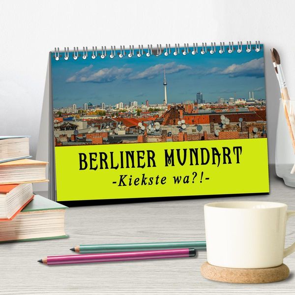 Produktbild: Berliner Mundart (Tischkalender 2026 DIN A5 quer), CALVENDO Monatskalender