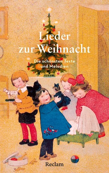Lieder zur Weihnacht. Die schönsten Texte und Melodien -