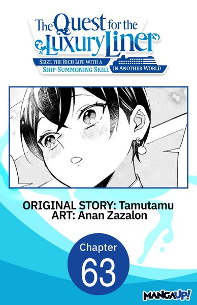 Produktbild: The Quest for the Luxury Liner: Seize the Rich Life with a Ship-Summoning Skill in Another World #063