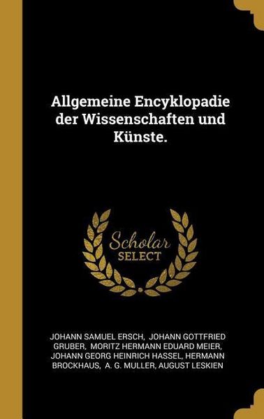 Produktbild: Allgemeine Encyklopadie der Wissenschaften und K&uuml;nste.