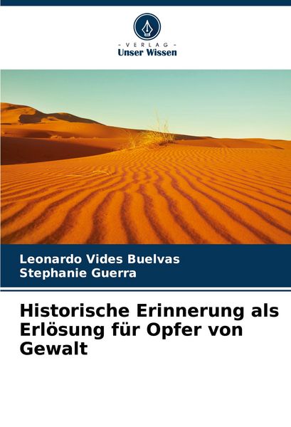 Produktbild: Historische Erinnerung als Erl&ouml;sung f&uuml;r Opfer von Gewalt