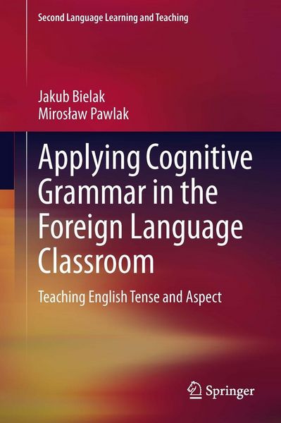 Produktbild: Applying Cognitive Grammar in the Foreign Language Classroom