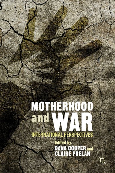 Produktbild: Motherhood and War