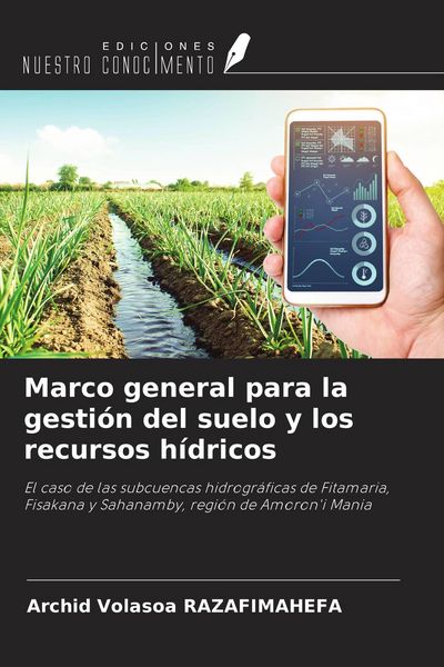Produktbild: Marco general para la gesti&oacute;n del suelo y los recursos h&iacute;dricos