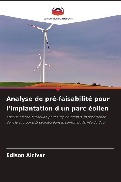 Produktbild: Analyse de pr&eacute;-faisabilit&eacute; pour l'implantation d'un parc &eacute;olien