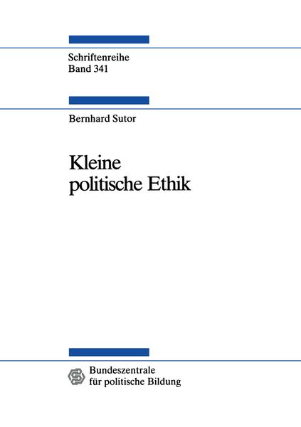 Kleine politische Ethik, Taschenbuch von Bernhard Sutor, VS Verlag für Sozialwissenschaften, 9783322922847