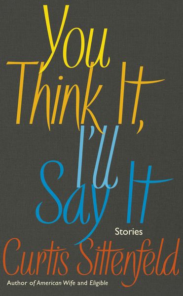 Produktbild: You Think It, I'll Say It