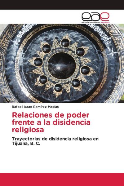 Produktbild: Relaciones de poder frente a la disidencia religiosa