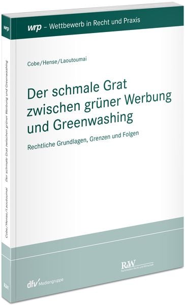 Produktbild: Der schmale Grat zwischen gr&uuml;ner Werbung und Greenwashing