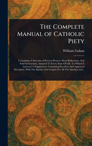 Produktbild: The Complete Manual of Catholic Piety