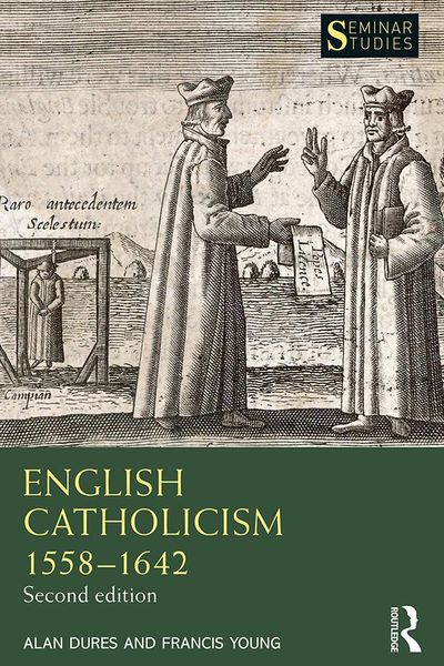 Produktbild: English Catholicism 1558-1642