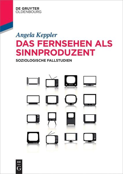 Produktbild: Das Fernsehen als Sinnproduzent
