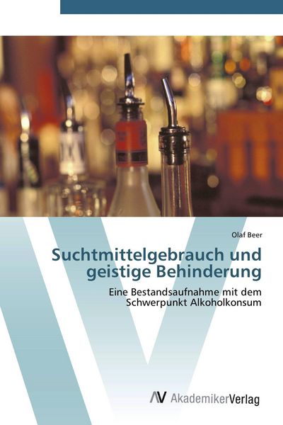 Produktbild: Suchtmittelgebrauch und geistige Behinderung