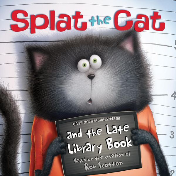 Produktbild: Splat the Cat and the Late Library Book