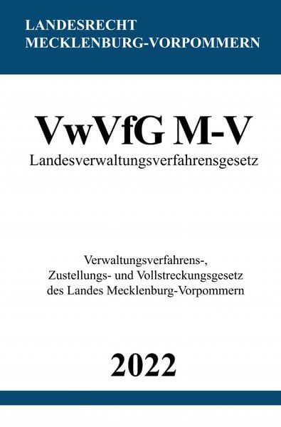 Landesverwaltungsverfahrensgesetz VwVfG M-V, Taschenbuch von Ronny Studier, Epubli, 9783754973677