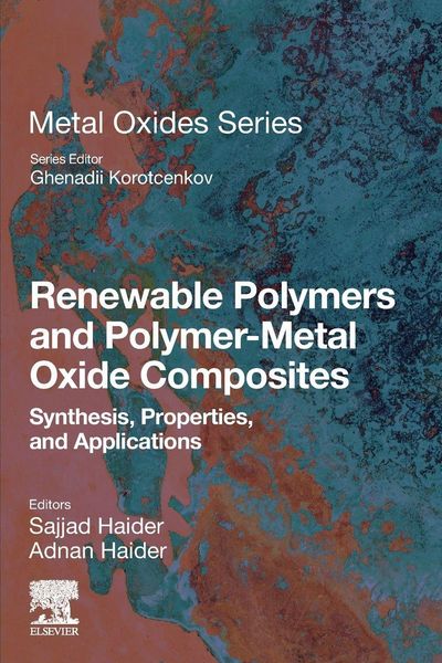 Produktbild: Renewable Polymers and Polymer-Metal Oxide Composites