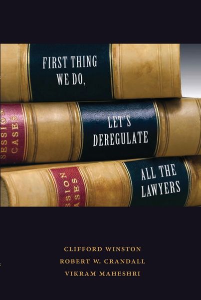 Produktbild: First Thing We Do, Let's Deregulate All the Lawyers