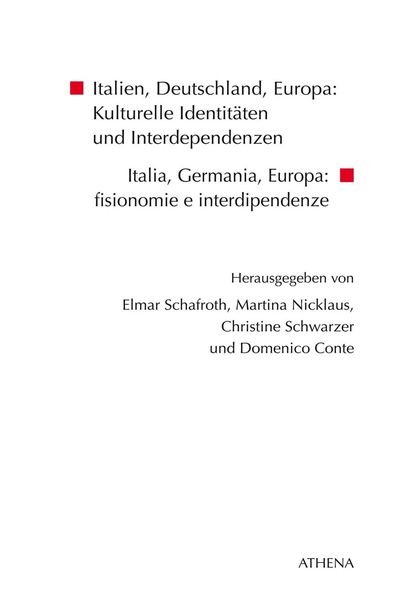 Produktbild: Italien, Deutschland, Europa: Kulturelle Identit&auml;ten und Interdependenzen