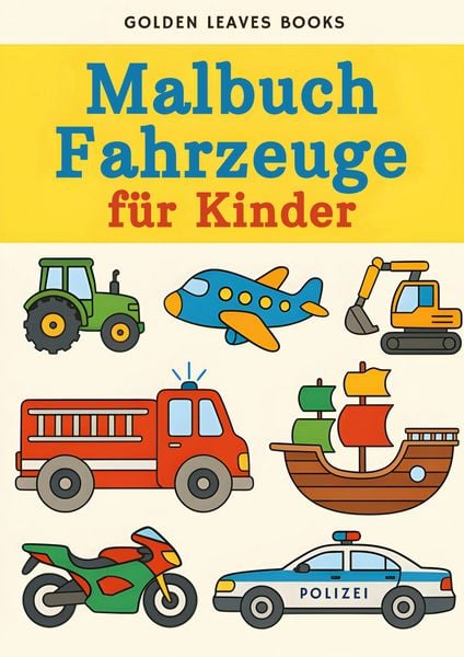 Produktbild: Fahrzeuge Malbuch f&uuml;r Kinder