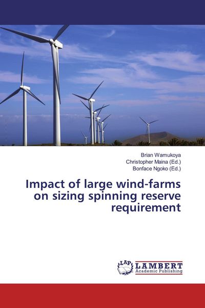 Produktbild: Impact of large wind-farms on sizing spinning reserve requirement