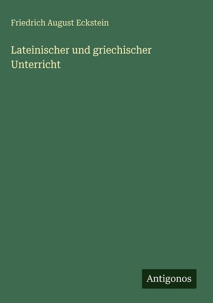 Produktbild: Lateinischer und griechischer Unterricht