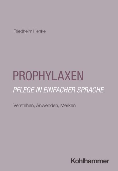 Produktbild: Prophylaxen: Pflege in einfacher Sprache