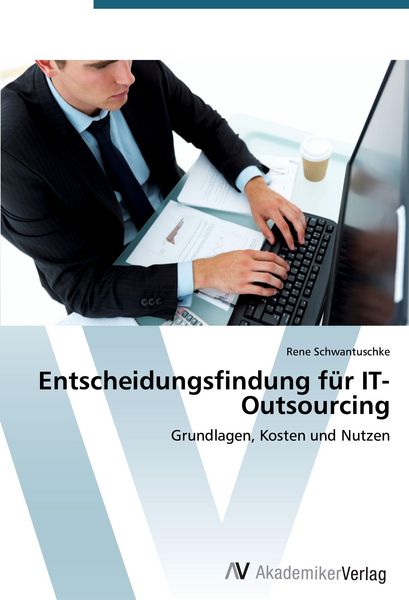 Produktbild: Entscheidungsfindung f&uuml;r IT-Outsourcing