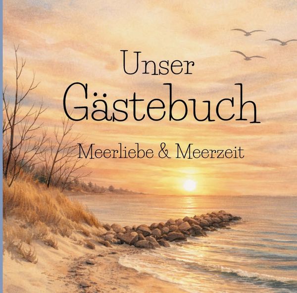 Produktbild: Unser G&auml;stebuch - Meerliebe & Meerzeit