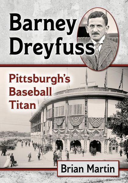 Produktbild: Martin, B: Barney Dreyfuss