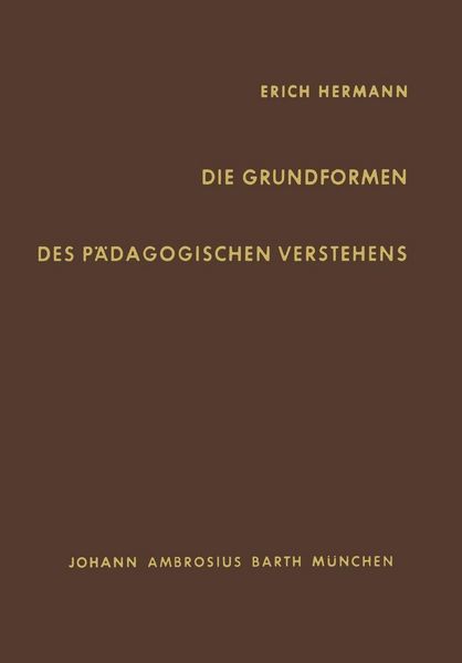 Produktbild: Die Grundformen des P&auml;dagogischen Verstehens