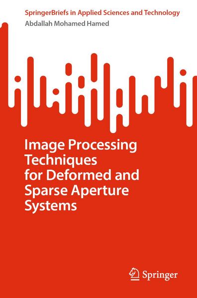 Produktbild: Image Processing Techniques for Deformed and Sparse Aperture Systems