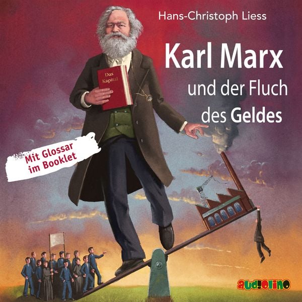 Karl Marx und der Fluch des Geldes - Hans-Christoph Liess, Audio, 4057664485199