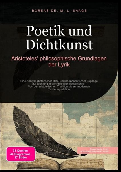 Produktbild: Philosophie (DE) / Poetik und Dichtkunst: Aristoteles' philosophische Grundlagen der Lyrik