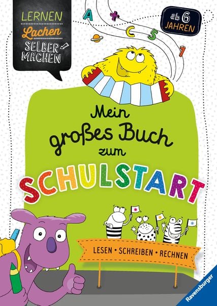 Lernen Lachen Selbermachen - Mein großes Buch zum Schulstart: Lesen, Schreiben, Rechnen, Taschenbuch von Kirstin Jebautzke, Ravensburger Verlag GmbH,