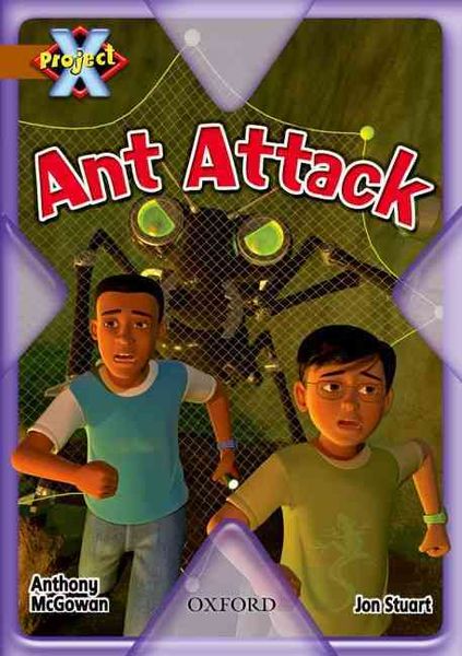 Produktbild: McGowan, A: Project X: Brown: Conflict: Ant Attack