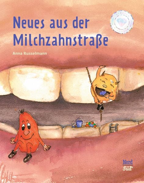 Produktbild: Neues aus der Milchzahnstra&szlig;e