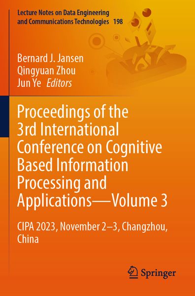 Produktbild: Proceedings of the 3rd International Conference on Cognitive Based Information Processing and Applications&mdash;Volume 3