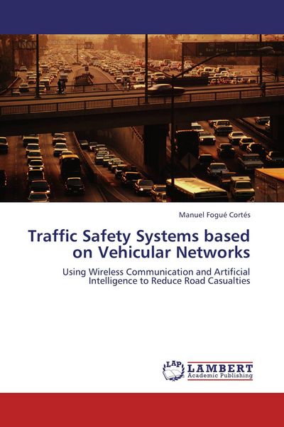 Produktbild: Traffic Safety Systems based on Vehicular Networks