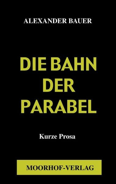 Produktbild: Die Bahn in der Parabel