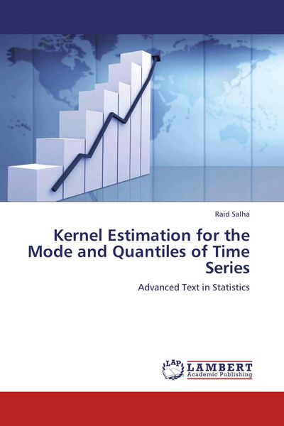 Produktbild: Kernel Estimation for the Mode and Quantiles of Time Series
