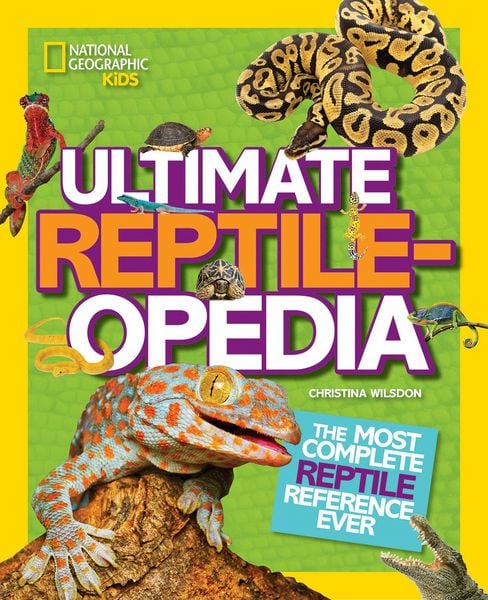 Produktbild: National Geographic Kids Ultimate Reptileopedia