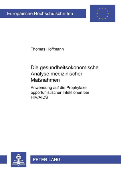 Produktbild: Die gesundheits&ouml;konomische Analyse medizinischer Ma&szlig;nahmen