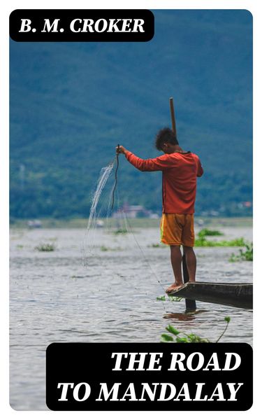 Produktbild: The Road to Mandalay