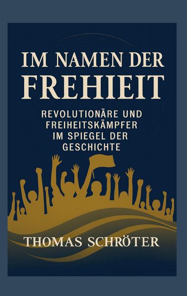 Produktbild: Im Namen der Freiheit
