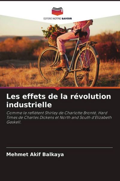 Produktbild: Les effets de la r&eacute;volution industrielle