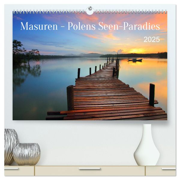 Masuren - Polens Seen-Paradies (hochwertiger Premium Wandkalender 2025 DIN A2 quer), Kunstdruck in Hochglanz